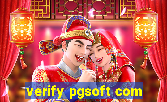 verify pgsoft com